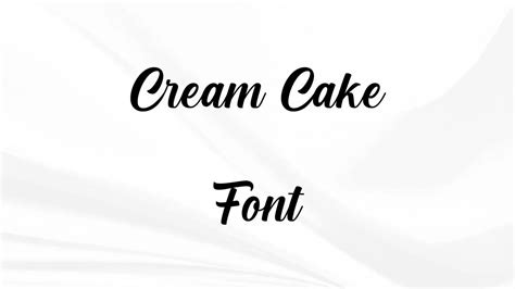 Cream Cake Font Free Download