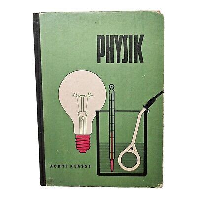 DDR Schulbuch Physik Klasse 8 Von 1961 Verlag Volk Und Wissen Retro