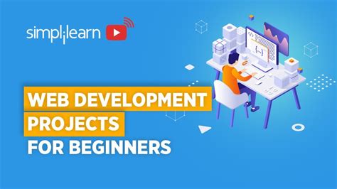 Web Development Projects For Beginners 2020 Web Development Projects Ideas Simplilearn Youtube