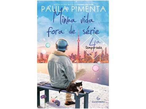 Livro Minha Vida Fora De S Rie Temporada Paula Pimenta Livros De