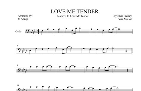 Love Me Tender Arr Jo AraÚjo By Elvis Presley Sheet Music For Cello