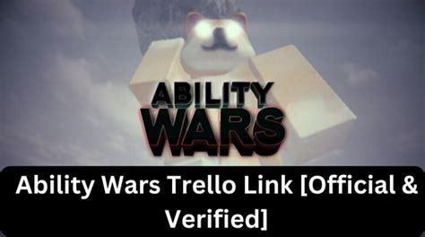 Ability Wars Trello Link Official Verified January Mrguider