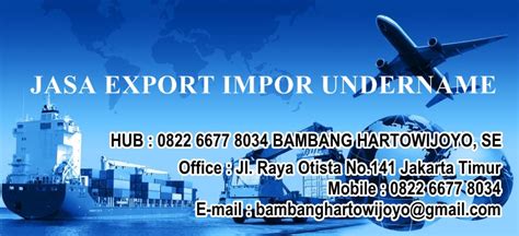 JASA EXPORT IMPORT TERCEPAT DI INDONESIA