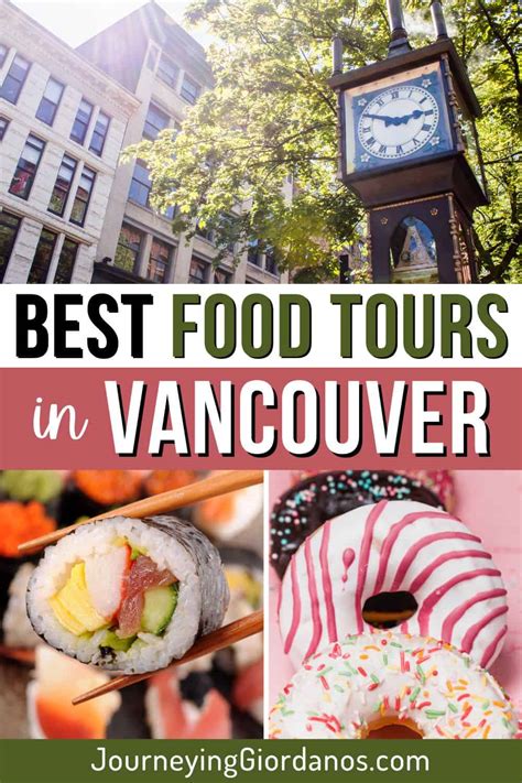 7 Best Vancouver Food Tours That Your Inner Foodie Will Love 2024