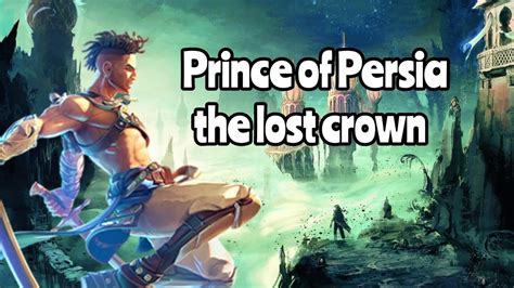 Unveiling Secrets In Prince Of Persia The Lost Crown Epic Nintendo