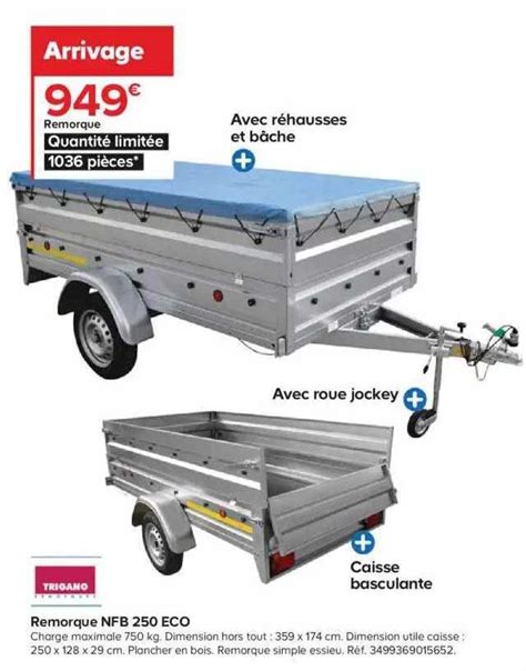 Remorque Trigano NFB 250 280 kg bâche et roue jockey pas cher