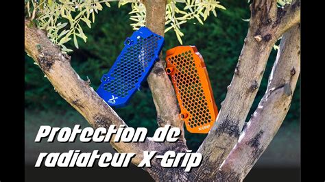 Review Protection De Radiateur X Grip Youtube