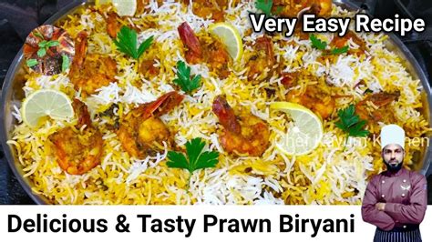 The Best Prawns Biryani Recipe How To Make Prawns Biryani Shrimp