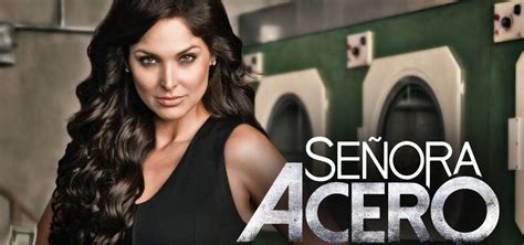 Señora Acero - watch tv series streaming online