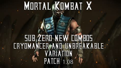 Mortal Kombat X Sub Zero New Combos Patch 108 Cryomancer