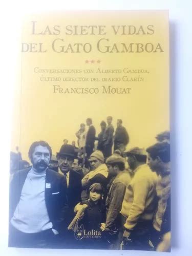 Las Siete Vidas Del Gato Gamboa Francisco Mouat Cuotas sin interés