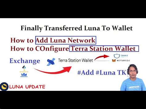 How To Transfer Luna Coin Binance To Trusted Wallet How To Transfer