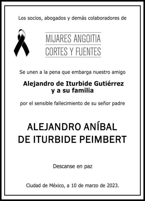 Señor Alejandro Aníbal de Iturbide Peimbert Obituario Esquela