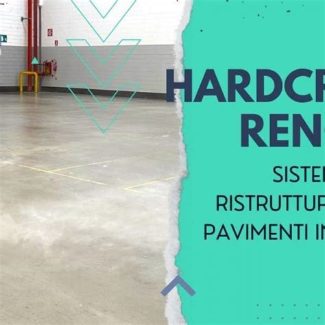 Hardcrete Renova Il Sistema Definitivo Per Nobilitare O Riqualificare