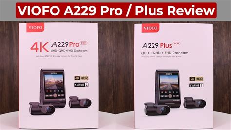 Viofo A Pro Plus Dash Camera Review Youtube