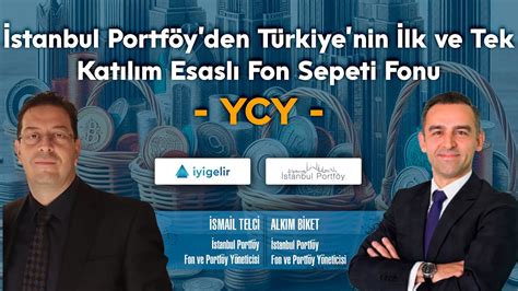 Stanbul Portf Yden T Rkiyenin Lk Ve Tek Kat L M Esasl Fon Sepeti