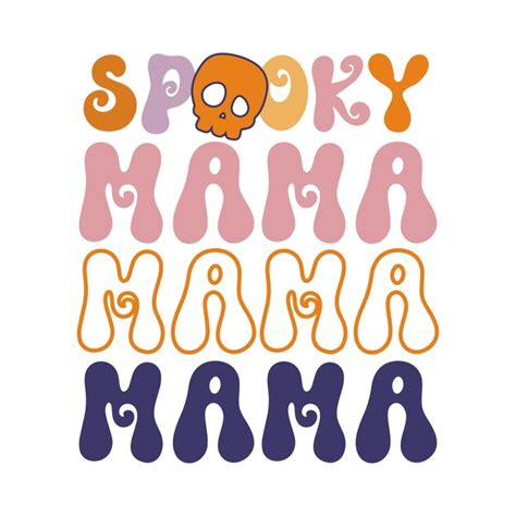 Premium Vector Spooky Mama Halloween Tshirt Design Vintage Typography