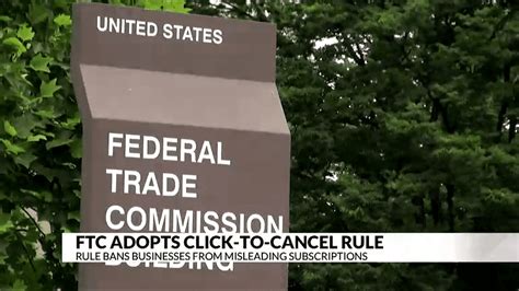 Ftc Adopts Click To Cancel Rule Abc News Kaaltv