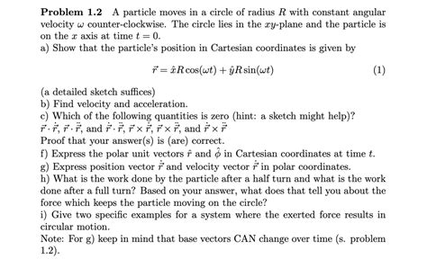 Solved Problem 12 A Particle Moves In A Circle Of Radius R