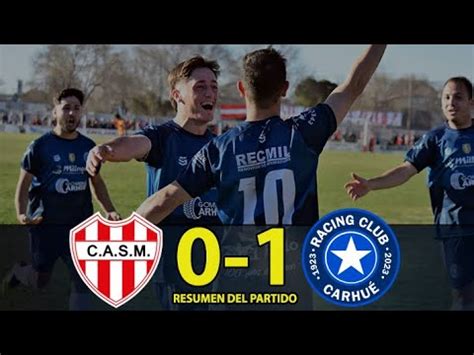 San Martin De Carhue Vs Racing Club Resumen Fecha Clausura