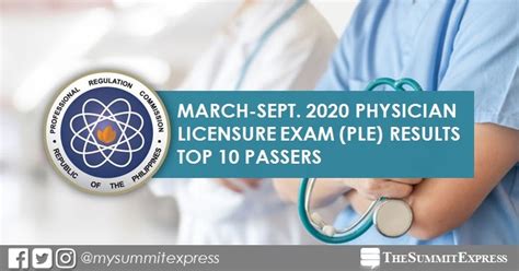 Ple Result March September 2020 Physician Board Exam Top 10 Passers The Summit Express