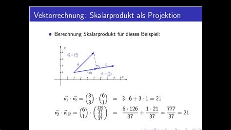 Vektorrechnung Teil Skalarprodukt Als Projektion Youtube