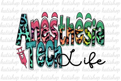 Anesthesia Tech Life Png Sublimation Graphic By Katisuisai Creative