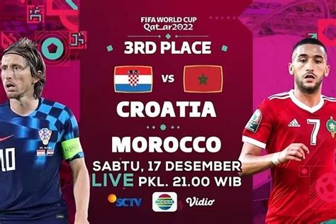 Link Streaming Kroasia Vs Maroko Malam Ini Perebutan Juara Ketiga