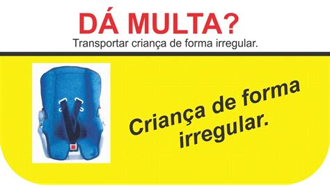 Transportar Crianca Sem Observancia Das Normas De Seguranca - Transportar crianças sem observância das normas de segurança DÁ MULTA E ...