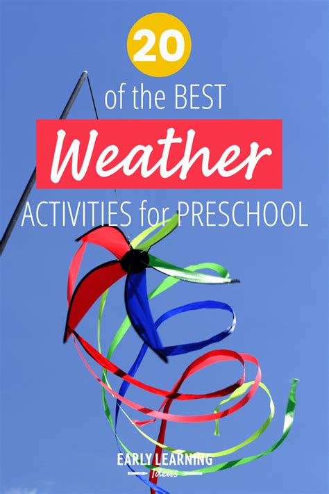 20 of the Best Weather Activities for Preschool Kids