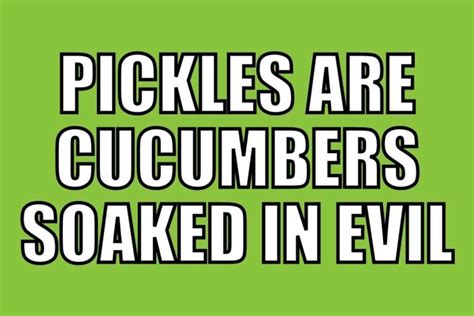 Pickle Memes And Puns Funny Images That Are A Big Dill