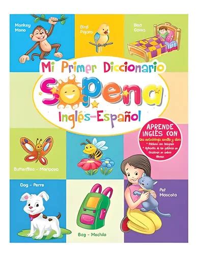 Mi Primer Diccionario Ingles Espanol Mi Primer Diccionario Ingles