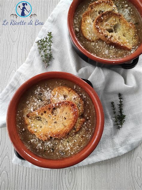 Zuppa Di Cipolle Ricetta Francese Ricetta Francese Le Ricette Di Bea