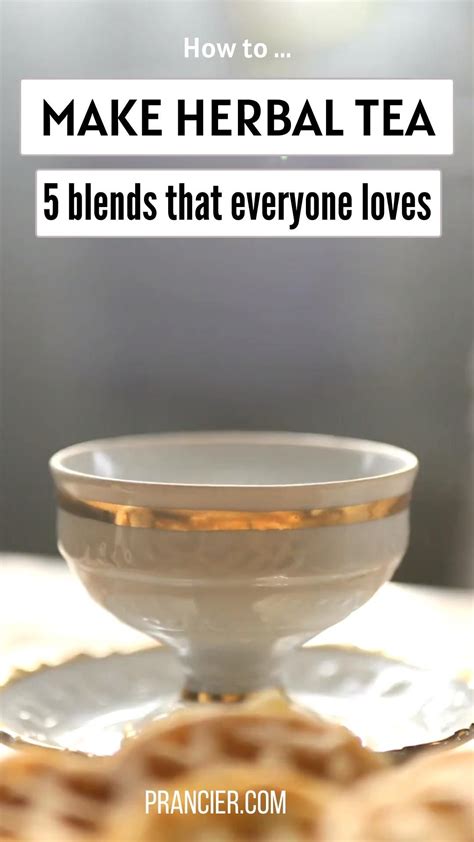 5 Diy Herbal Tea Blends You Need To Try Artofit