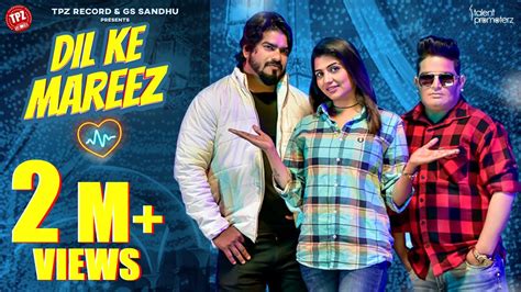 Dil Ke Mareez Official Video Raju Punjabi Ft Vishvajeet Choudhary