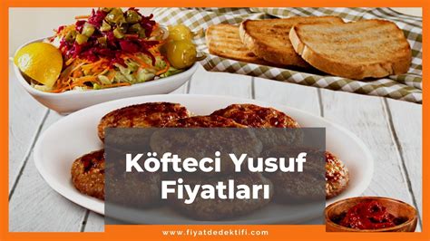 Köfteci Yusuf Fiyat 2023 Köfteci Yusuf Menü Fiyatları Listesi 2023