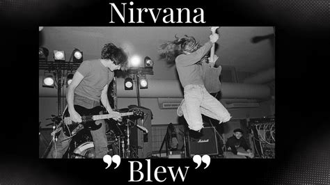 Nirvana Blew Youtube