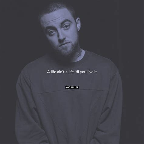 Mac Miller Tumblr Quotes