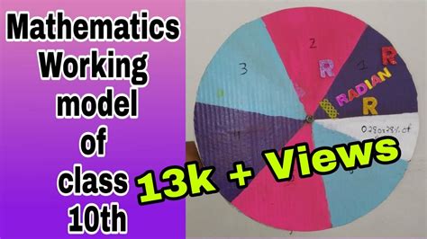 Working Model Of Mathematics For Class 10th Radians Method Trigonometry Math School Project