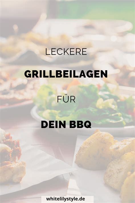 5 Köstliche Grill Beilagen und Rezepte für den Perfekten BBQ Genuss