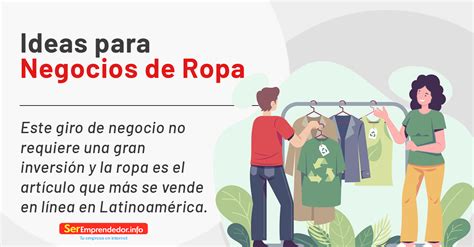 Ideas Para Negocios De Ropa Creativas Y Muy Rentables