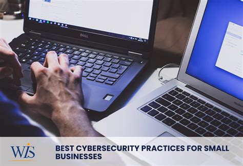 Best Cybersecurity Practices For Small Businesses