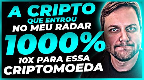 Nessa Cripto Criptomoedas No Meu Radar Criptomoeda Mais