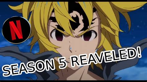 The Seven Deadly Sins Season 5 English Dub Release Date On Netflix