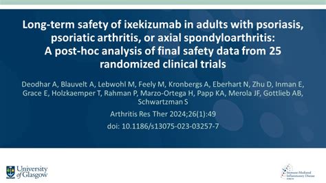 Long term safety of ixekizumab in adults with psoriasis, psoriatic arthritis, or axial ...