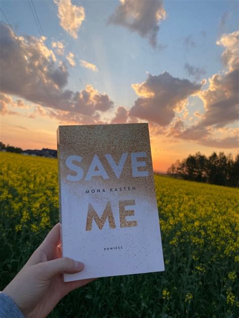 Save me by Mona Kasten Empfohlene bücher Bücher lesen Bücher