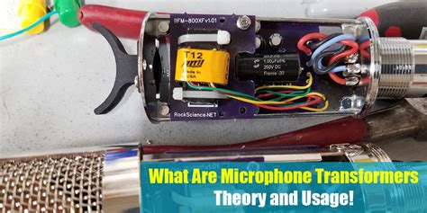 What Are Microphone Transformers Theory And Usage