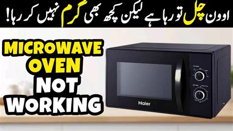 How To Repair Microwave Oven Not Heating Microwave Oven Fan Not