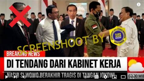 CEK FAKTA Prabowo Subianto Didepak Dari Kabinet Kerja Oleh Jokowi