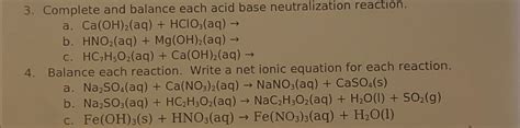 Solved Complete And Balance Each Acid Base Neutralization Chegg